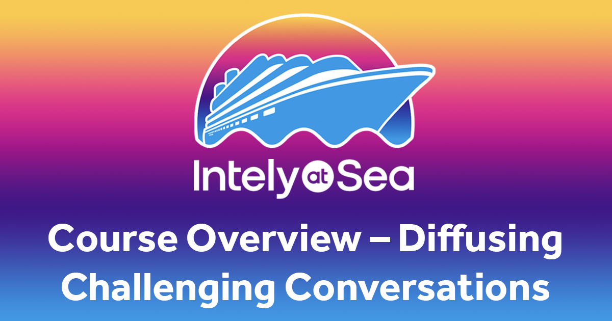 Intely@Sea Challenging Conversations Image
