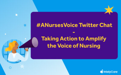 #ANursesVoice Twitter Chat – Taking Action to Amplify the Voice of Nursing