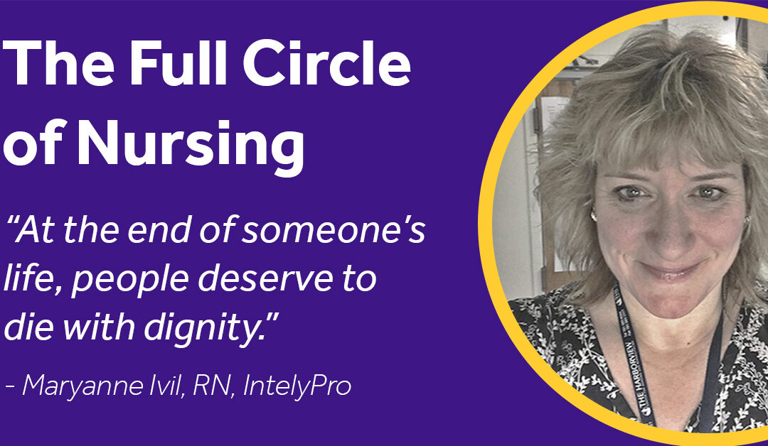 Maryanne Ivil – The Full Circle of Nursing