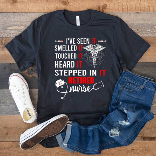 T-shirt for retired nurse.