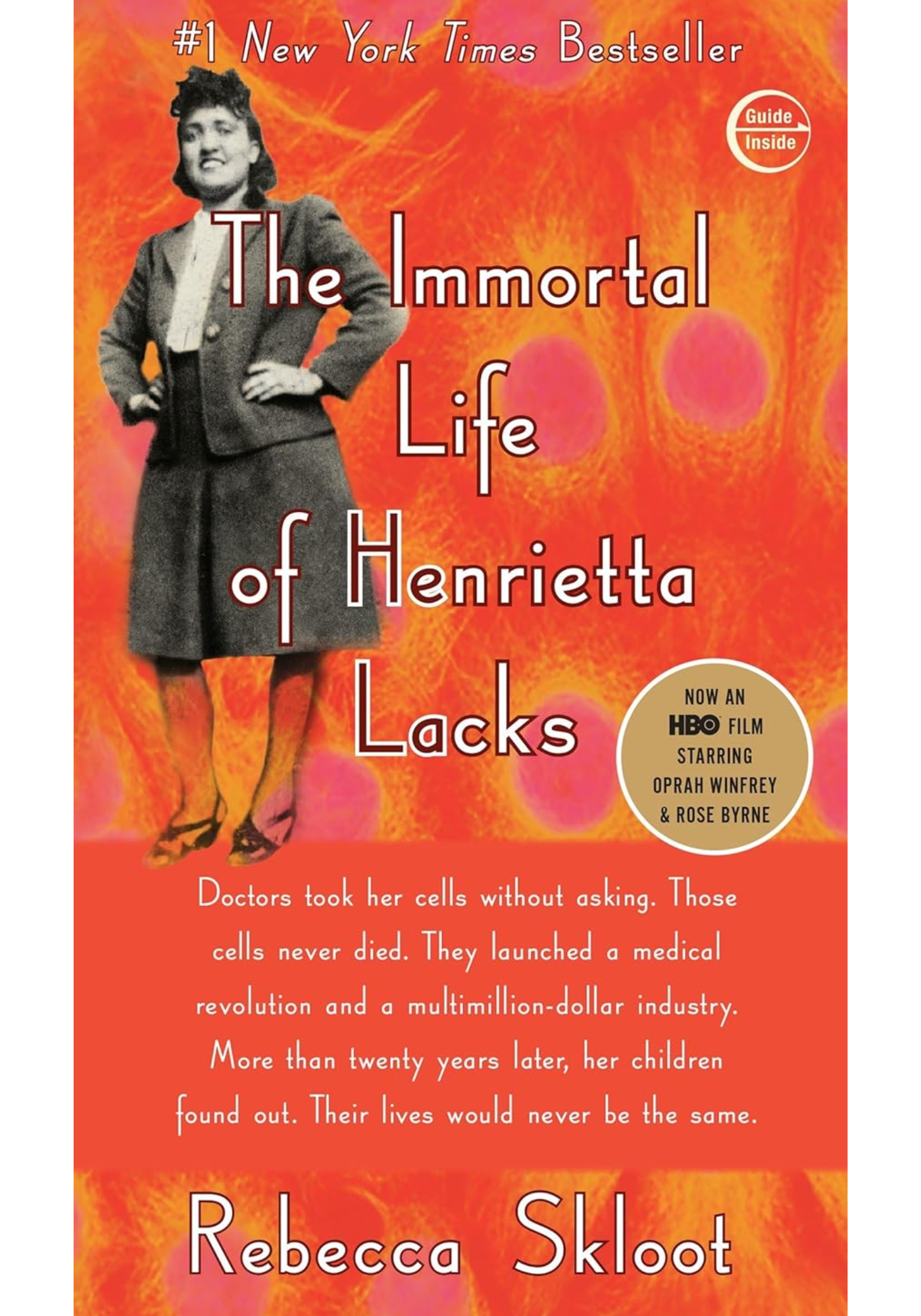 The Immortal Life of Henrietty Lacks.
